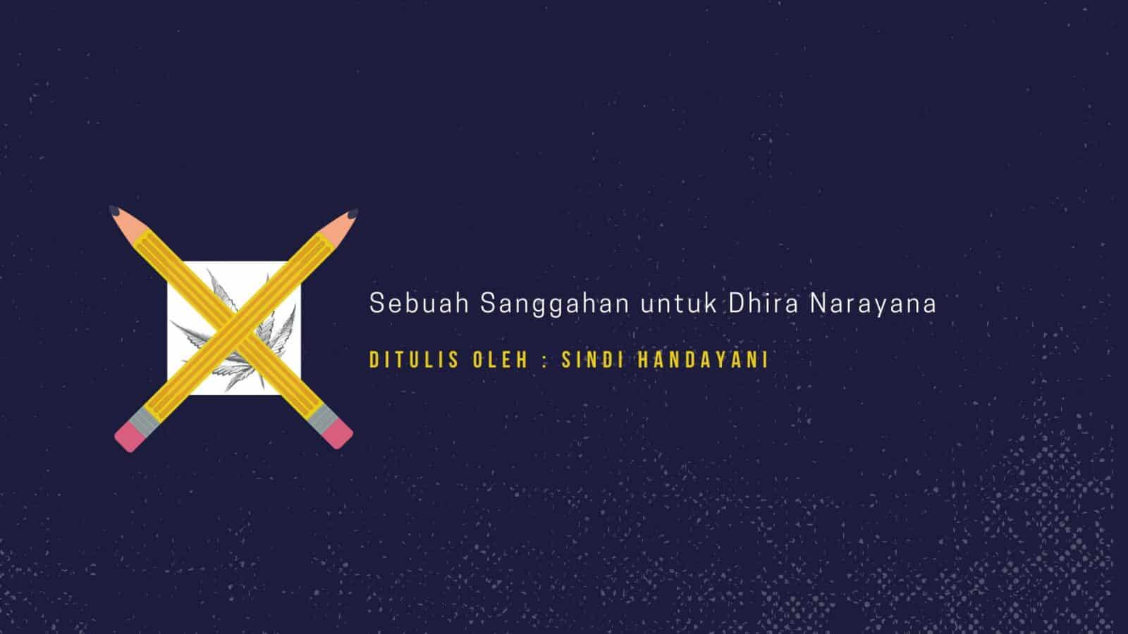 Sanggahan untuk Dhira Narayana