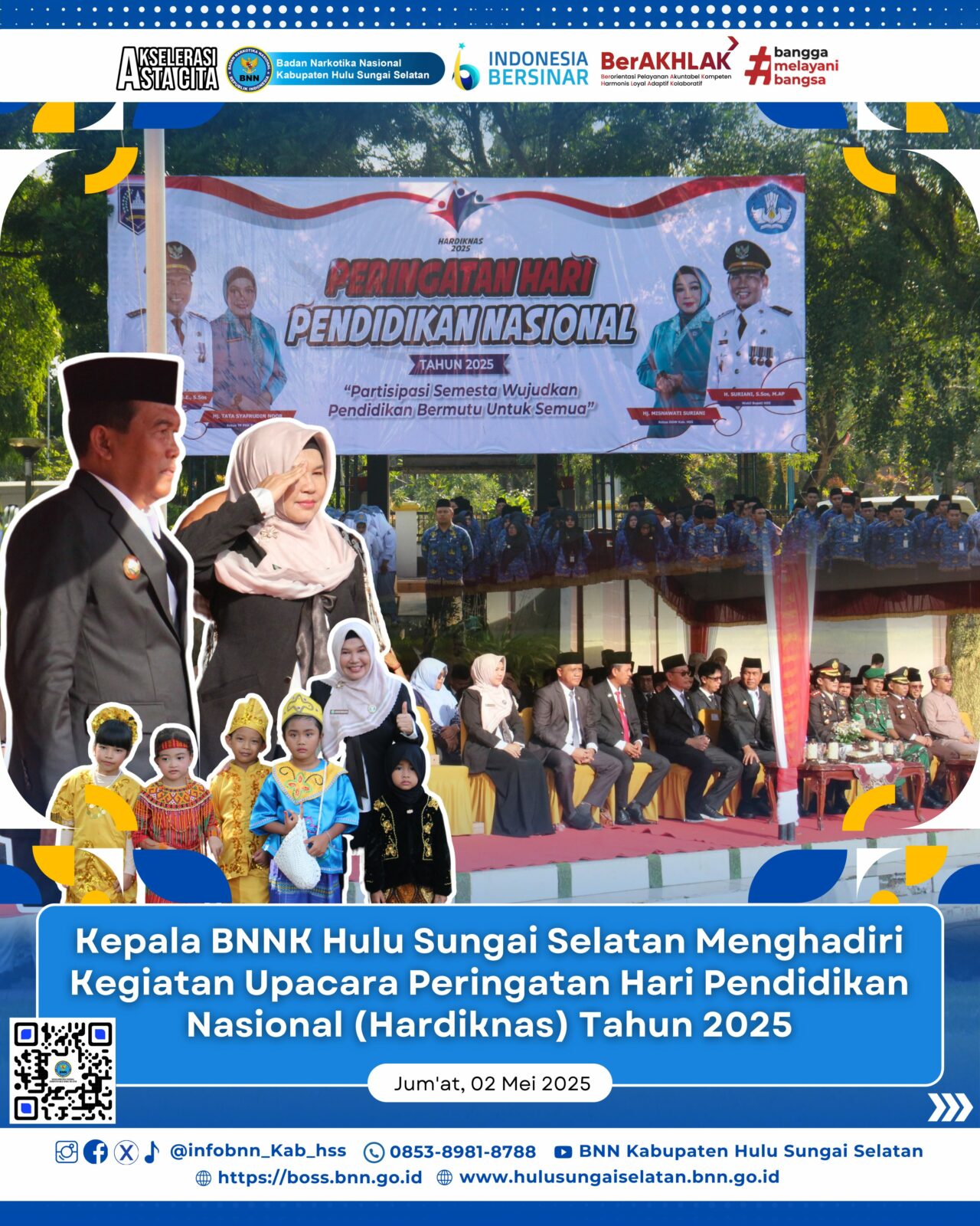 Kepala BNNK Hulu Sungai Selatan menghadiri Upacara Peringatan Hari Pendidikan Nasional (Hardiknas) Tahun 2025 Kepala BNNK Hulu Sungai Selatan menghadiri Upacara Peringatan Hari Pendidikan Nasional (Hardiknas) Tahun 2025
